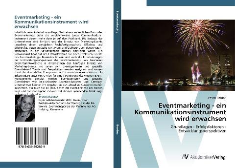 Eventmarketing - ein Kommunikationsinstrument wird erwachsen