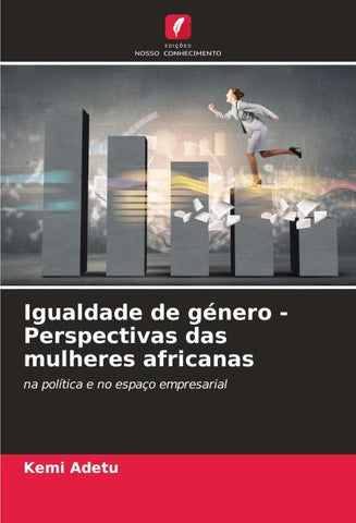 Igualdade de género - Perspectivas das mulheres africanas