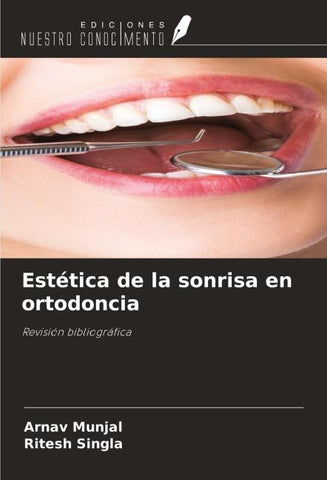 Estética de la sonrisa en ortodoncia