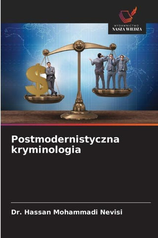 Postmodernistyczna kryminologia