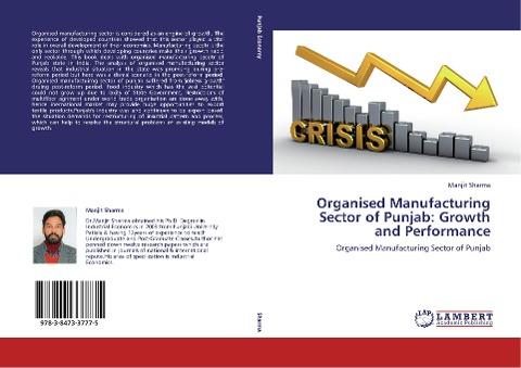 Organised Manufacturing Sector of Punjab: Growth and Performance
