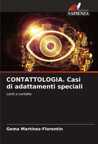 CONTATTOLOGIA. Casi di adattamenti speciali