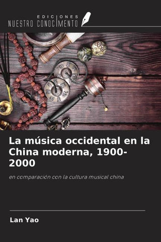 La música occidental en la China moderna, 1900-2000