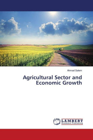 Agricultural Sector and Economic Growth