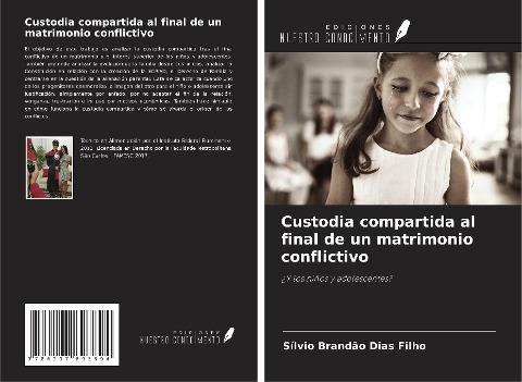 Custodia compartida al final de un matrimonio conflictivo