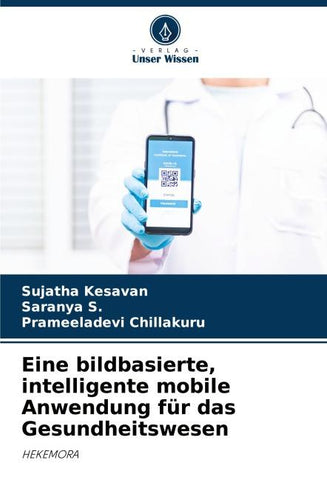 Eine bildbasierte, intelligente mobile Anwendung für das Gesundheitswesen