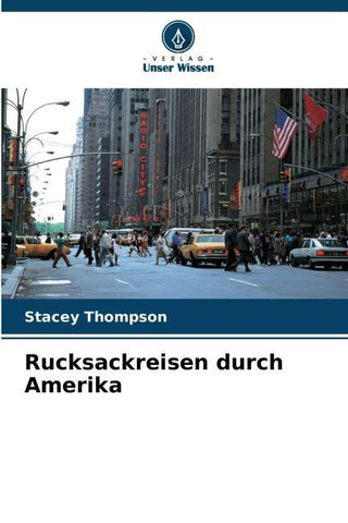 Rucksackreisen durch Amerika
