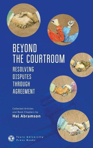 Beyond the Courtroom