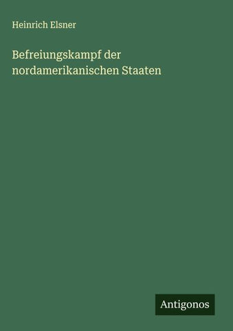 Befreiungskampf der nordamerikanischen Staaten