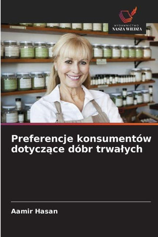 Preferencje konsumentów dotycz¿ce dóbr trwa¿ych