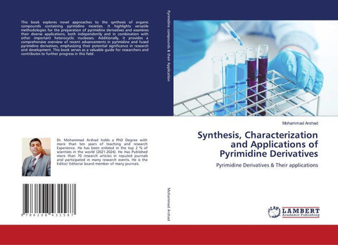 Synthesis, Characterization and Applications of Pyrimidine Derivatives
