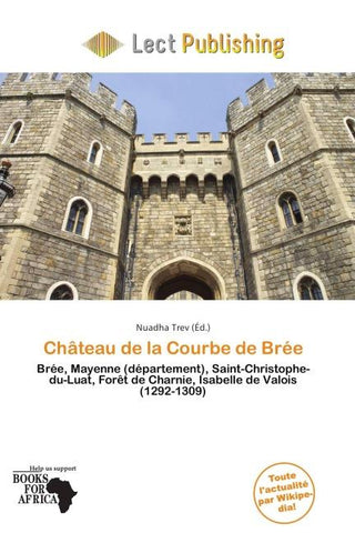 Château de la Courbe de Brée