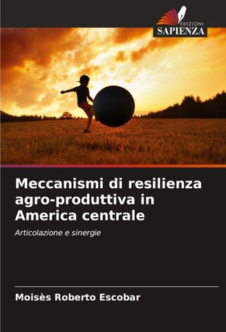 Meccanismi di resilienza agro-produttiva in America centrale