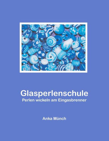 Glasperlenschule