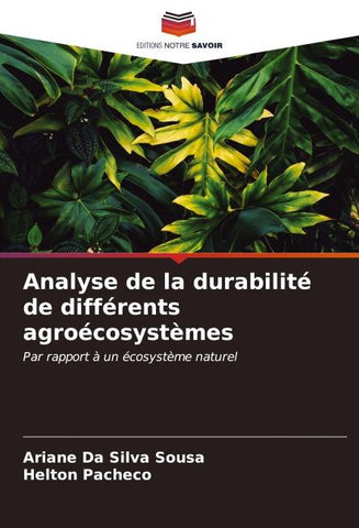 Analyse de la durabilité de différents agroécosystèmes