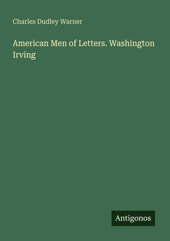 American Men of Letters. Washington Irving