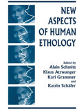 New Aspects of Human Ethology