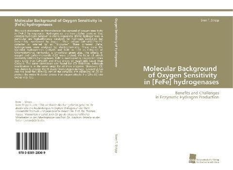Molecular Background of Oxygen Sensitivity in [FeFe] hydrogenases