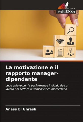 La motivazione e il rapporto manager-dipendente