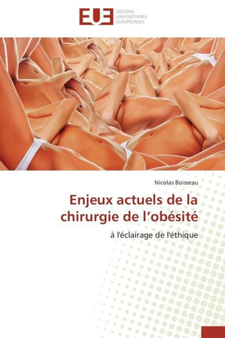 Enjeux actuels de la chirurgie de l'obésité