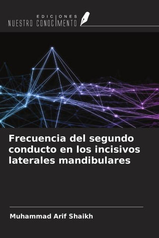 Frecuencia del segundo conducto en los incisivos laterales mandibulares