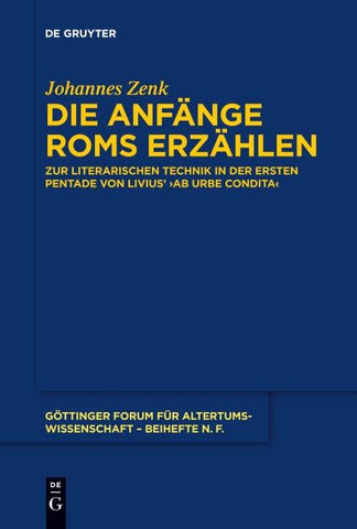 Die Anfänge Roms erzählen