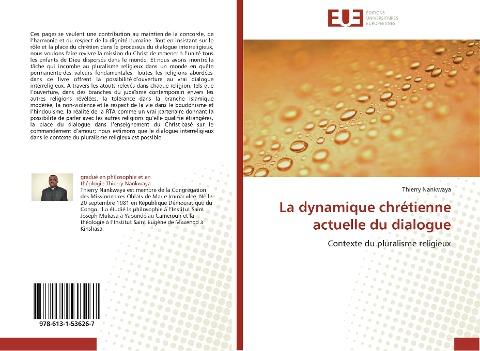 La dynamique chrétienne actuelle du dialogue