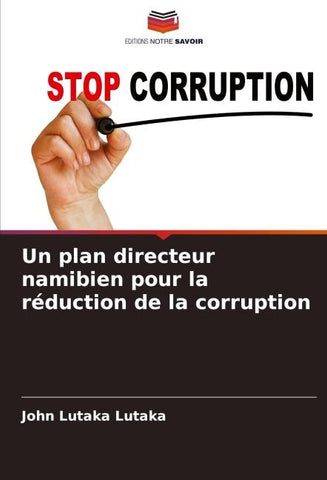 Un plan directeur namibien pour la réduction de la corruption