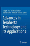 Advances in Terahertz Technology and Its Applications
