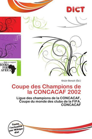 Coupe des Champions de la CONCACAF 2002