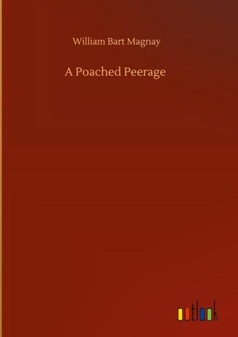 A Poached Peerage