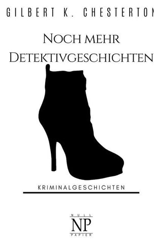 Noch mehr Detektivgeschichten