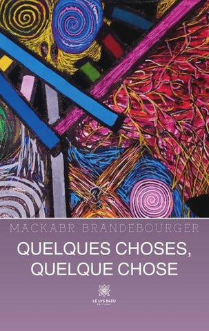 Quelques choses, quelque chose