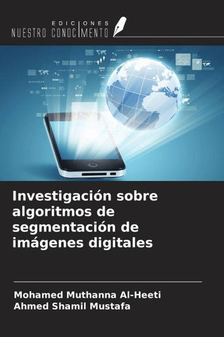 Investigación sobre algoritmos de segmentación de imágenes digitales
