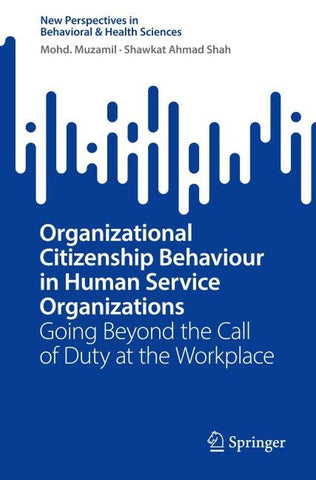 Organizational Citizenship Behaviour in Human Service Organizations