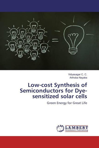 Low-cost Synthesis of Semiconductors for Dye-sensitized solar cells