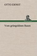 Vom grüngoldnen Baum