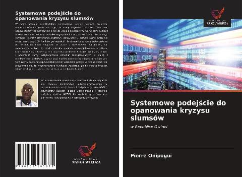 Systemowe podej¿cie do opanowania kryzysu slumsów