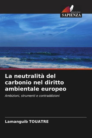 La neutralità del carbonio nel diritto ambientale europeo