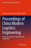 Proceedings of China Modern Logistics Engineering