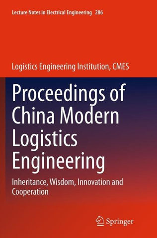 Proceedings of China Modern Logistics Engineering
