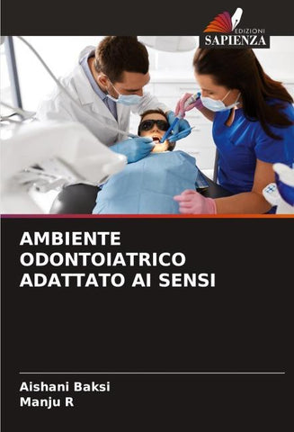 AMBIENTE ODONTOIATRICO ADATTATO AI SENSI