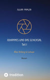 Johannes und das Schicksal