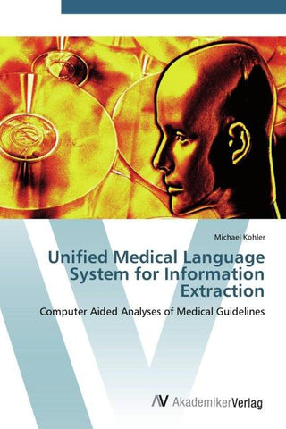 Unified Medical Language System for Information Extraction