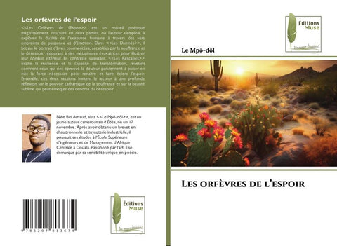 Les orfèvres de l¿espoir