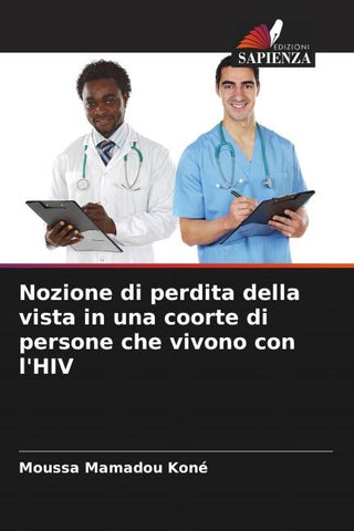 Nozione di perdita della vista in una coorte di persone che vivono con l'HIV