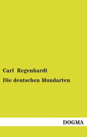 Die deutschen Mundarten