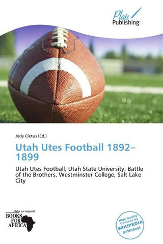 Utah Utes Football 1892-1899