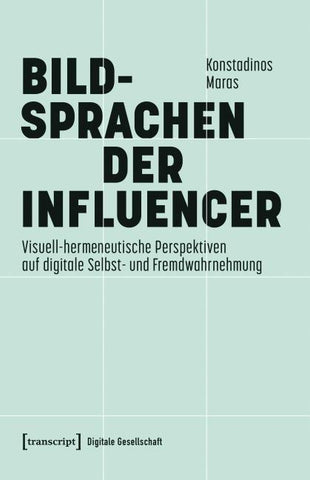 Bildsprachen der Influencer