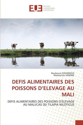 DEFIS ALIMENTAIRES DES POISSONS D'ELEVAGE AU MALI